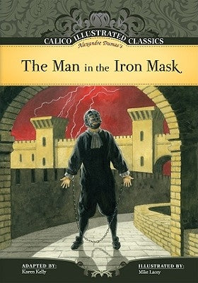 Man in the Iron Mask by Dumas, Alexandre