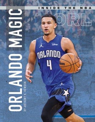 Orlando Magic by Hewson, Anthony K.