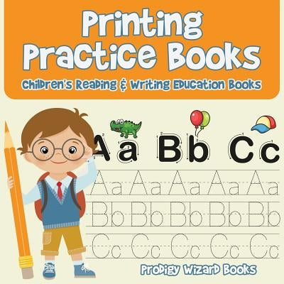 Printing Practice Books: Children's Reading & Writing Education Books by Prodigy