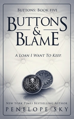 Buttons and Blame by Sky, Penelope