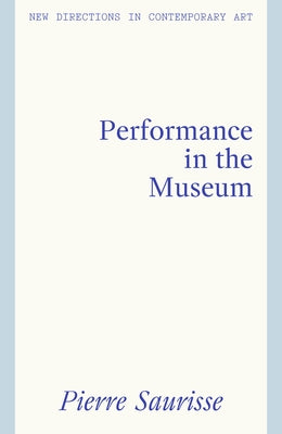 Performance in the Museum by Saurisse, Pierre