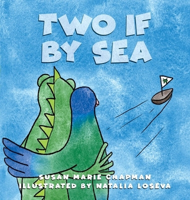 Two if by Sea by Chapman, Susan