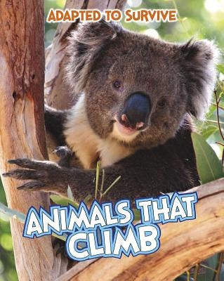 Animals That Climb by Royston, Angela