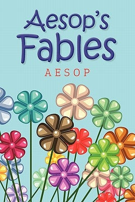 Aesop's Fables by Aesop