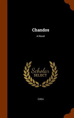 Chandos by Ouida