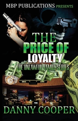 Price of Loyalty by Zane