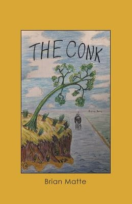 The Conk by Matte, Brian