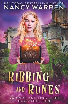 Ribbing and Runes: A Paranormal Cozy Mystery by Warren, Nancy