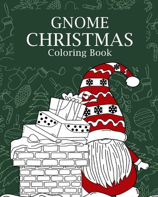 Gnome Christmas Coloring Book by Paperland