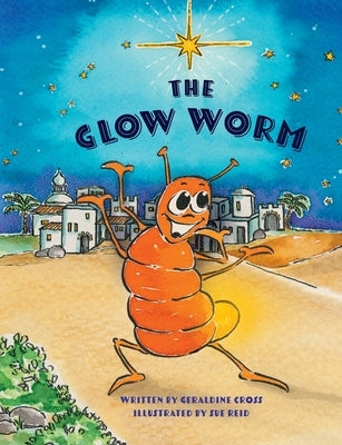 The Glow Worm by Cross, Geraldine