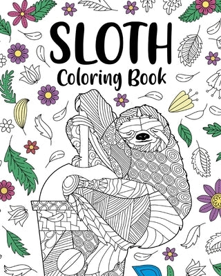 Sloth Coloring Book by Paperland