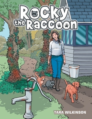 Rocky the Raccoon by Wilkinson, Tara