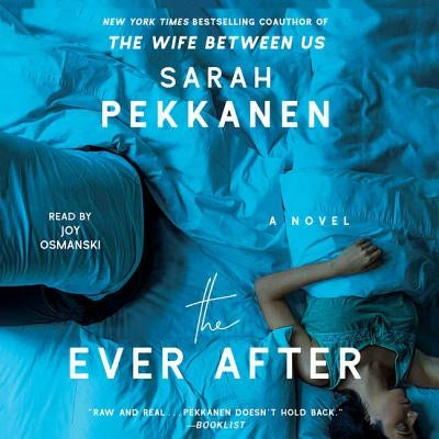 The Ever After by Pekkanen, Sarah