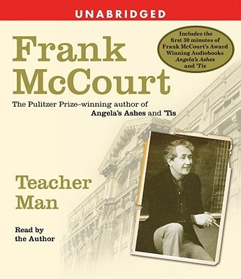 Teacher Man: A Memoir by McCourt, Frank