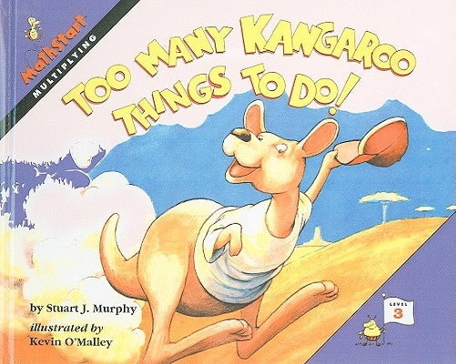 Too Many Kangaroo Things to Do! by Murphy, Stuart J.