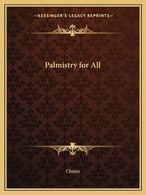 Palmistry for All by Cheiro