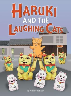 Haruki and the Laughing Cats by Shoffner, Mark A.