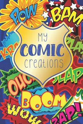 My Comic Creations: Make Your Own Comic Stories by Queen, Comic Book