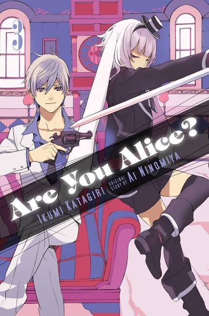 Are You Alice?, Vol. 3 by Katagiri, Ikumi