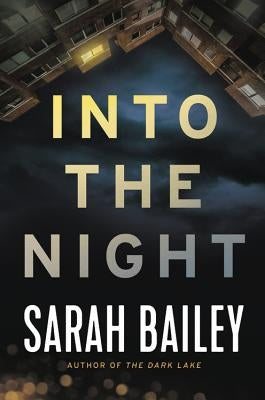 Into the Night by Bailey, Sarah