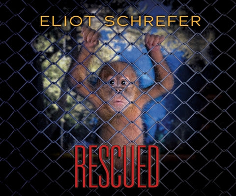 Rescued by Schrefer, Eliot