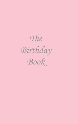 The Birthday Book - Pink by Bowman, N. P.