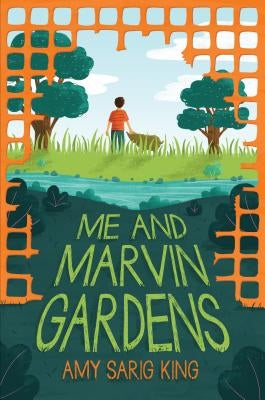 Me and Marvin Gardens by King, Amy Sarig