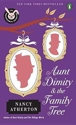 Aunt Dimity and the Family Tree by Atherton, Nancy