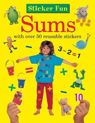 Sticker Fun: Sums: With Over 50 Reusable Stickers by Armadillo