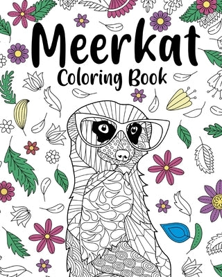 Meerkat Coloring Book by Paperland