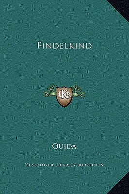 Findelkind by Ouida