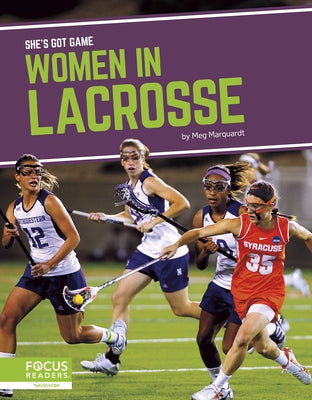 Women in Lacrosse by Marquardt, Meg