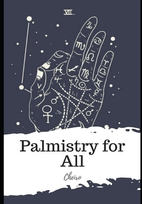 Palmistry for All by Cheiro