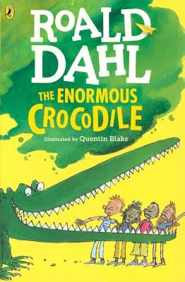 The Enormous Crocodile (Chapter Book Edition) by Dahl, Roald