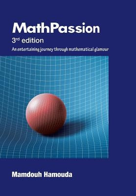 Math Passion: 3rd Edition by Hamouda, Mamdouh