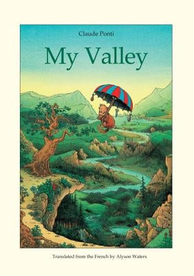 My Valley by Ponti, Claude