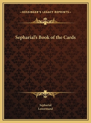 Sepharial's Book of the Cards by Sepharial