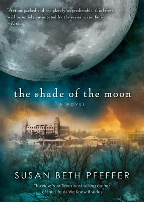 The Shade of the Moon, 4 by Pfeffer, Susan Beth