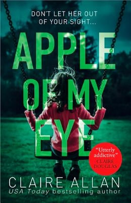 Apple of My Eye by Allan, Claire