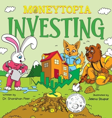 Moneytopia: Investing: Financial Literacy for Children by Peer, Shanshan