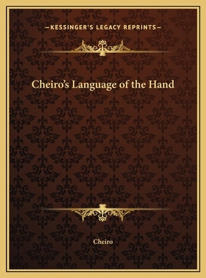 Cheiro's Language of the Hand by Cheiro