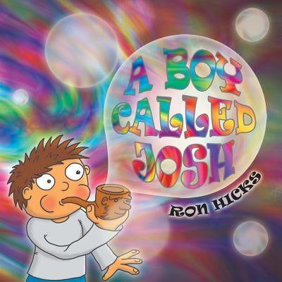 A Boy called Josh by Hicks, Ron