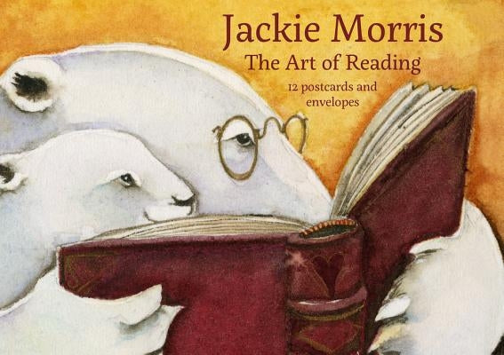 Jackie Morris Art of Reading 12 Postcard Pack by Morris, Jackie