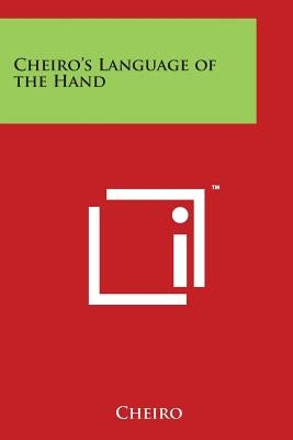 Cheiro's Language of the Hand by Cheiro