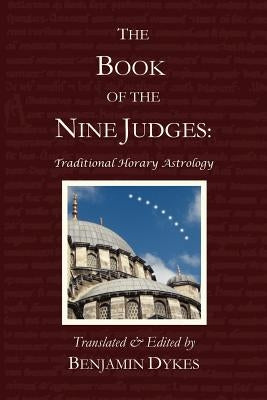 The Book of the Nine Judges by Dykes, Benjamin N.