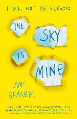 The Sky Is Mine: Shortlisted for the Bristol Teen Book Award, 2020 by Beashel, Amy