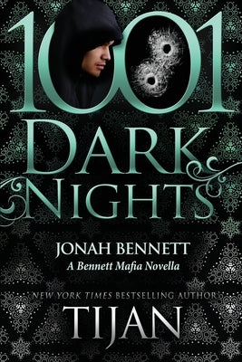 Jonah Bennett: A Bennett Mafia Novella by Tijan