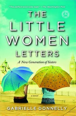 The Little Women Letters by Donnelly, Gabrielle