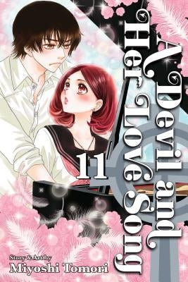 A Devil and Her Love Song, Vol. 11, 11 by Tomori, Miyoshi