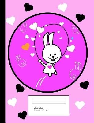 Composition Book: Cute Bunny Wide Rule Notebook by Journals4fun